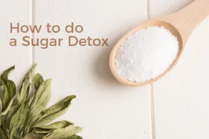 Banner How to Do a Sugar Detox